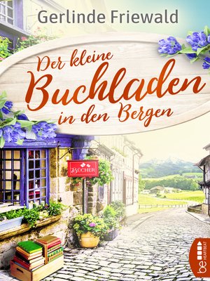 cover image of Der kleine Buchladen in den Bergen